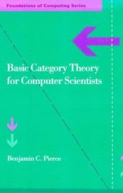 Basic Category Theory for Computer Scientists
