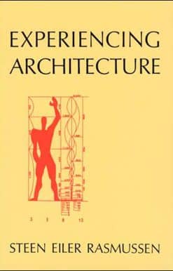 Experiencing Architecture, second edition