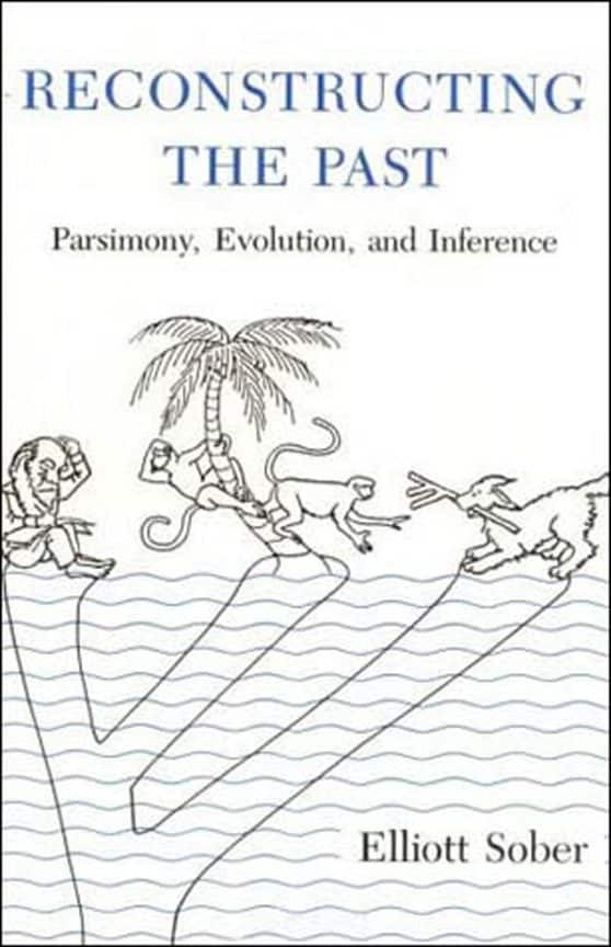 Reconstructing the Past: Parsimony, Evolution, and Inference