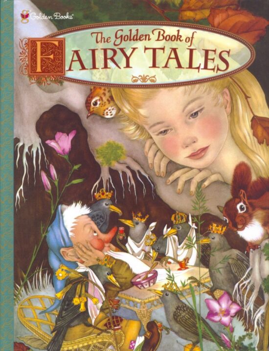 The Golden Book of Fairy Tales: