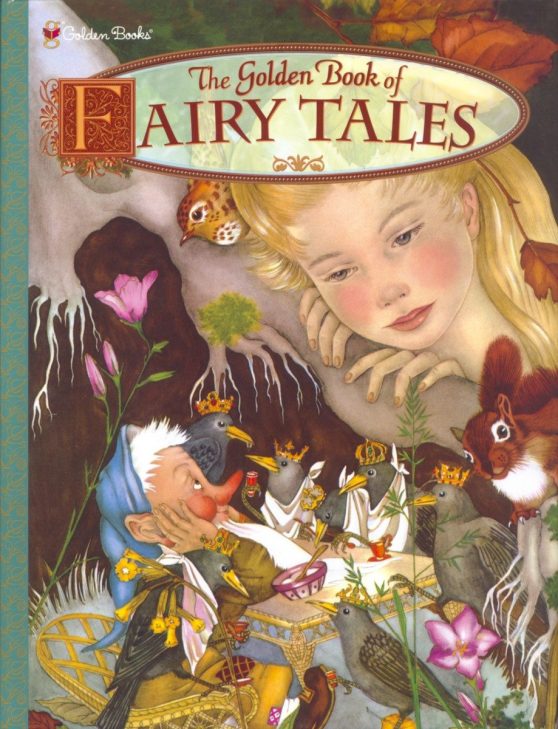 The Golden Book of Fairy Tales: