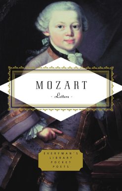 Introduction by Lady Wallace: Mozart: Letters