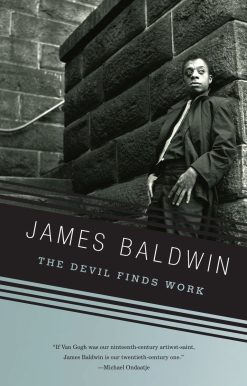 The Devil Finds Work: An Essay