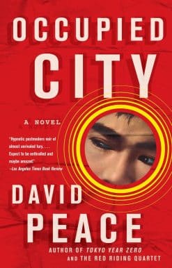 Book Two of the Tokyo Trilogy: Occupied City
