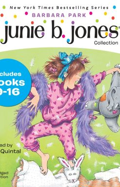 Junie B. Jones Collection: Books 9-16