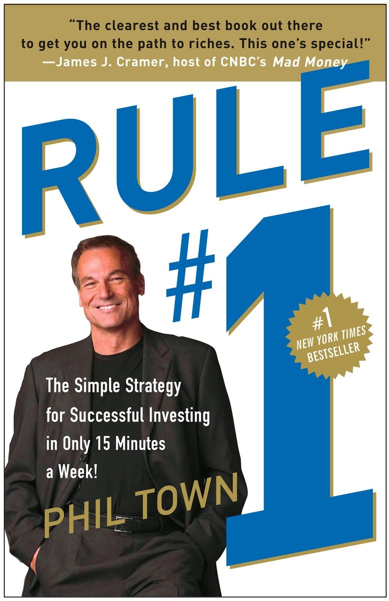 9780307336842 Rule #1: The Simple Strategy for Successful Investing in Only 15 Minutes a Week!