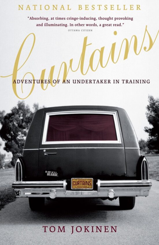 Curtains: Adventures of an Undertaker-in-Training