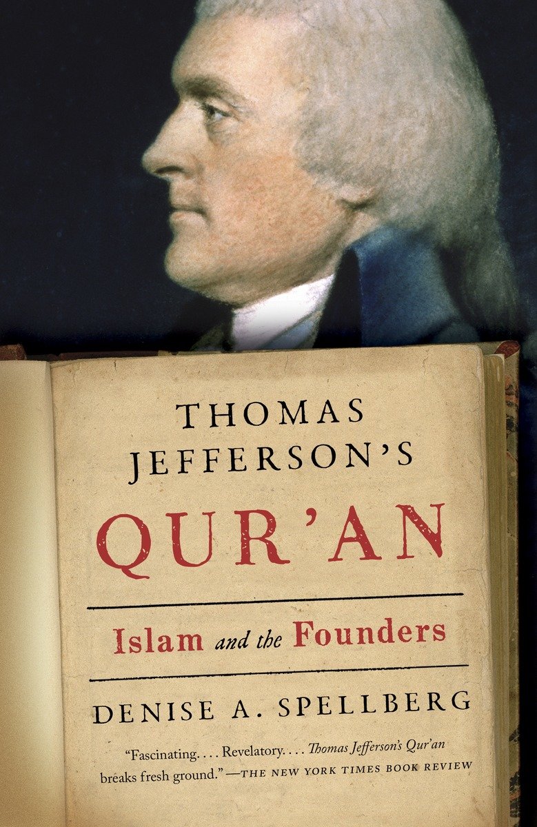 9780307388391 Thomas Jefferson's Qur'an: Islam and the Founders