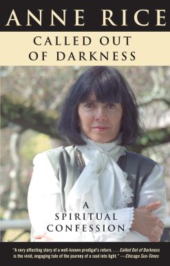 Called Out of Darkness: A Spiritual Confession