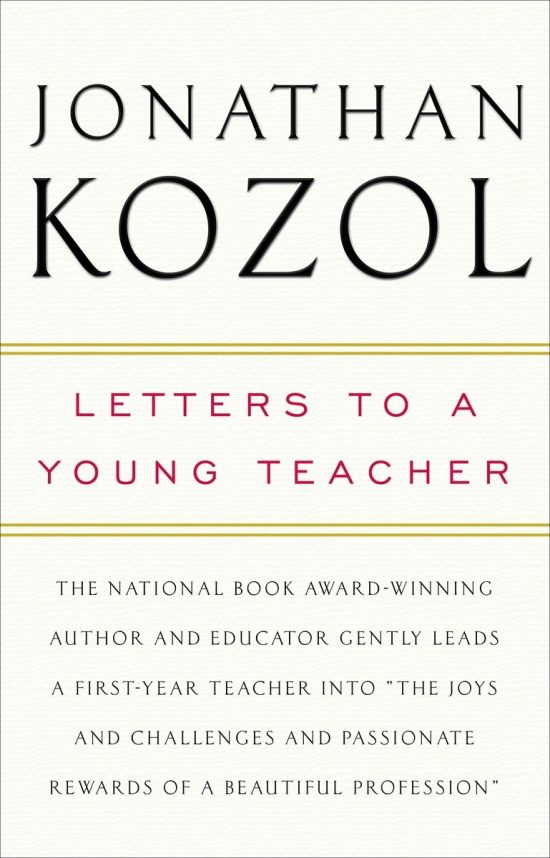 Letters to a Young Teacher