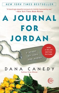 A Story of Love and Honor: A Journal for Jordan
