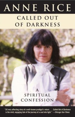 A Spiritual Confession: Called Out of Darkness