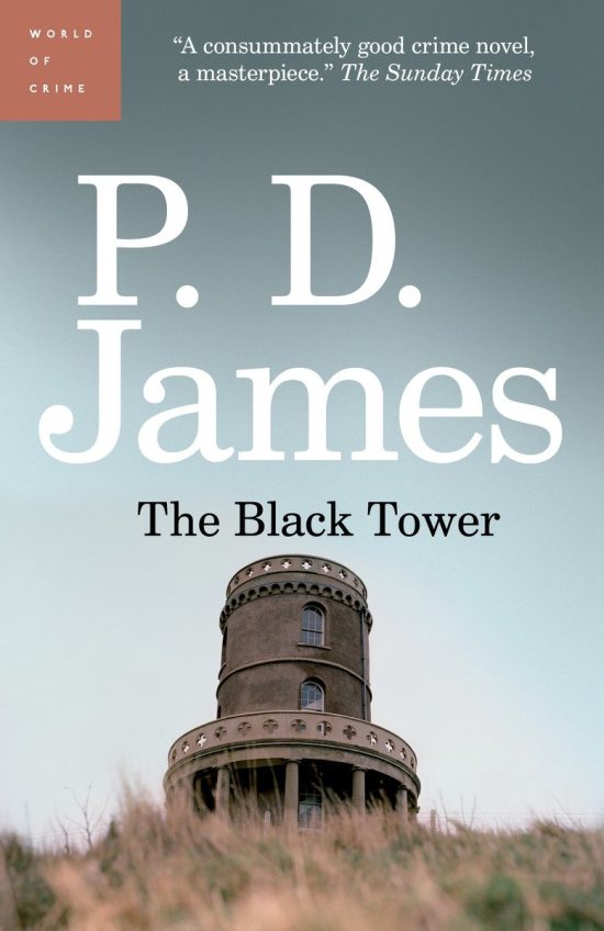 The Black Tower: An Adam Dalgliesh Mystery