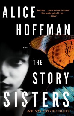 The Story Sisters: A Novel