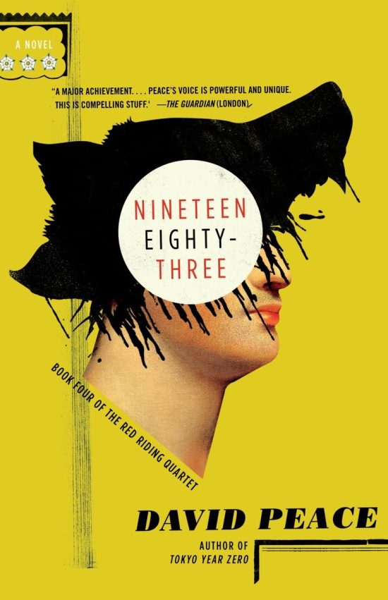 The Red Riding Quartet, Book Four: Nineteen Eighty-Three