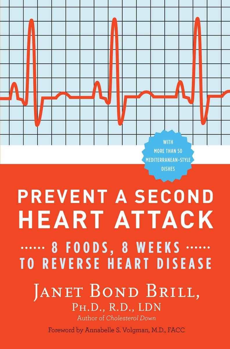 9780307465252 Prevent a Second Heart Attack: 8 Foods, 8 Weeks to Reverse Heart Disease