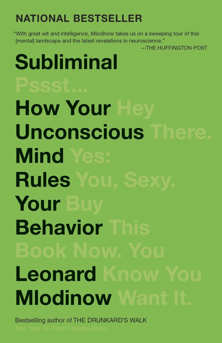 9780307472250 How Your Unconscious Mind Rules Your Behavior (PEN Literary Award Winner): Subliminal