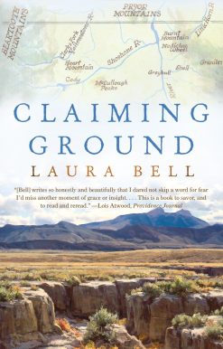 Claiming Ground: A Memoir