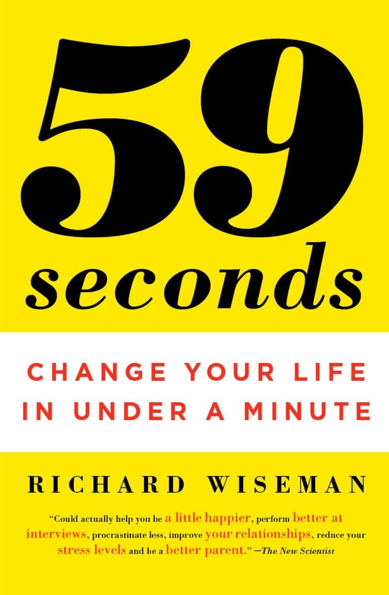 9780307474865 59 Seconds: Change Your Life in Under a Minute
