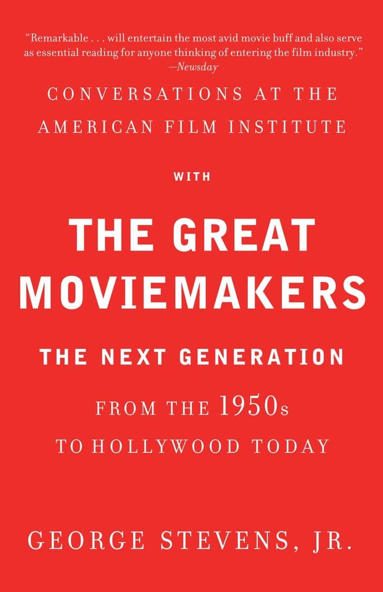 9780307474988 Conversations at the American Film Institute with the Great Moviemakers: The Next Generation