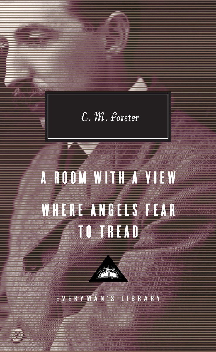 9780307700902 Introduction by Ann Pasternak Slater: A Room with a View, Where Angels Fear to Tread
