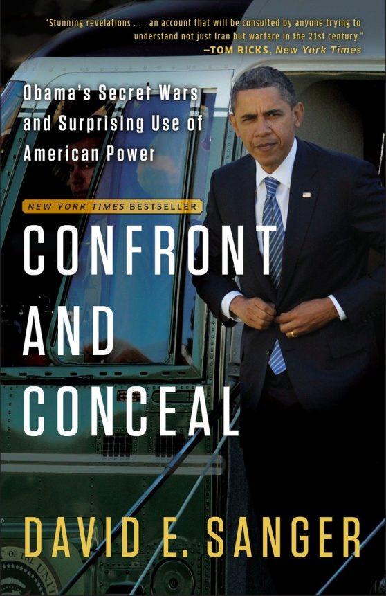 Obama's Secret Wars and Surprising Use of American Power: Confront and Conceal