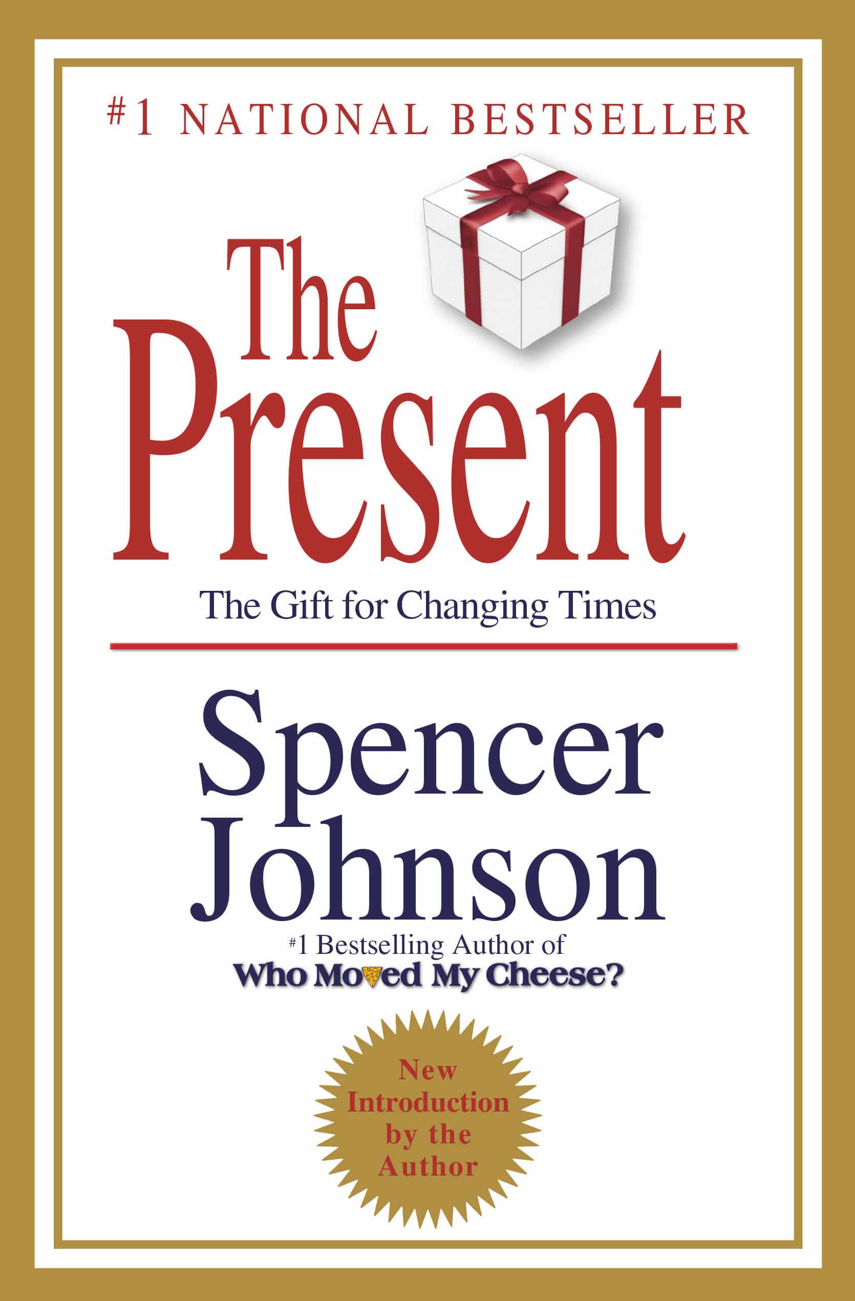 9780307719546 The Gift for Changing Times: The Present