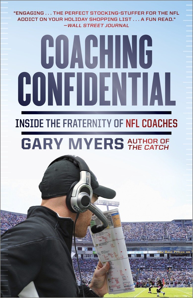 9780307719676 Coaching Confidential: Inside the Fraternity of NFL Coaches
