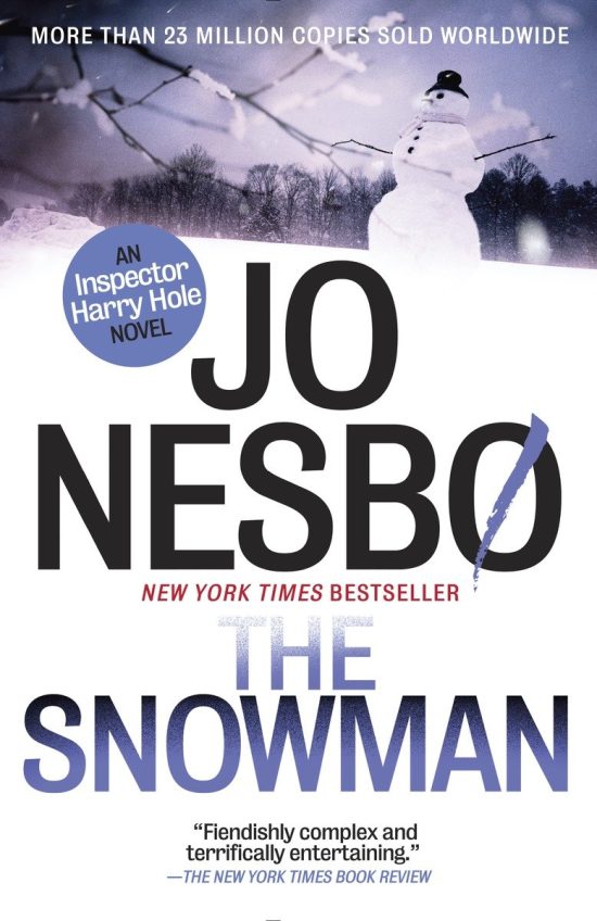 A Harry Hole Novel (7): The Snowman