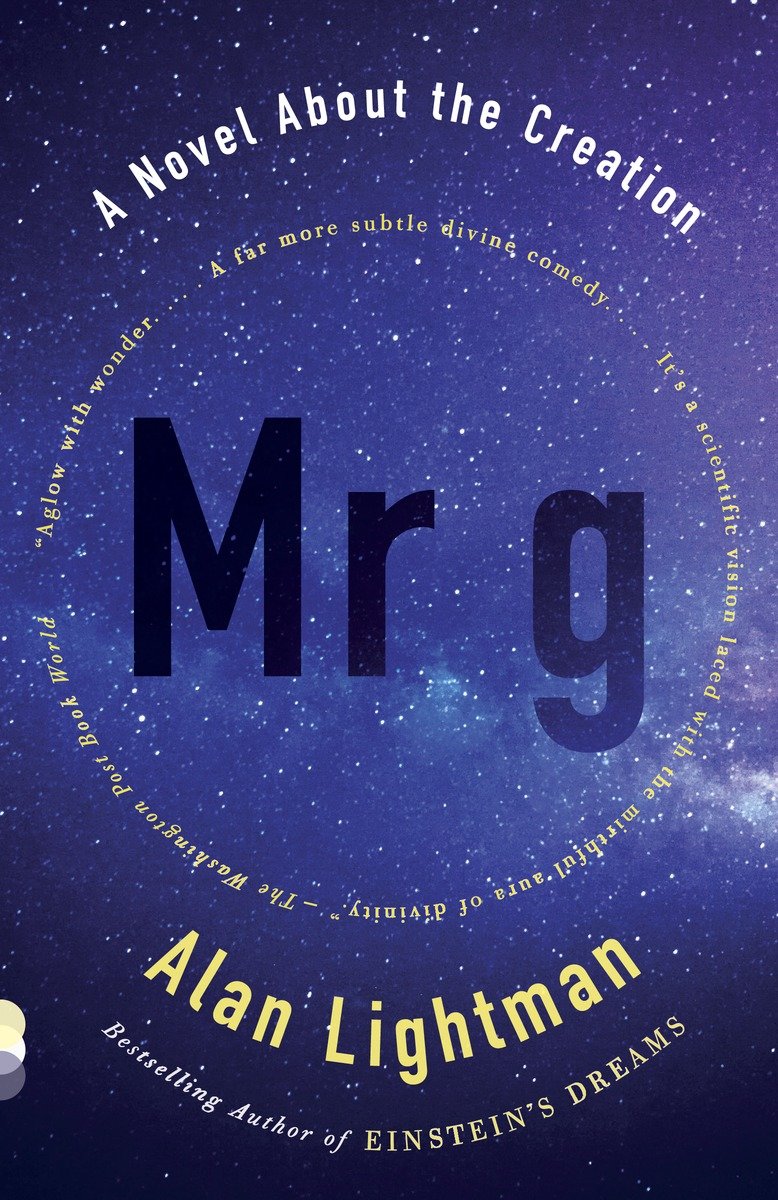 9780307744852 Mr g: A Novel About the Creation