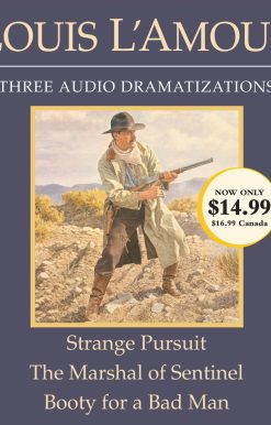Strange Pursuit/The Marshal of Sentinel/Booty for a Bad Man