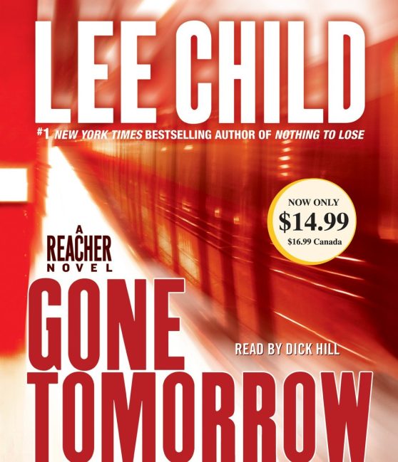 A Jack Reacher Novel: Gone Tomorrow
