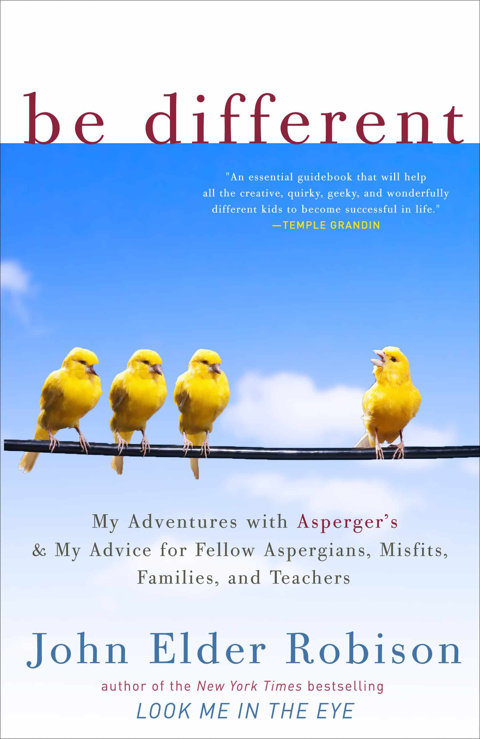 9780307884824 Be Different: My Adventures with Asperger's and My Advice for Fellow Aspergians, Misfits, Families, and Teachers