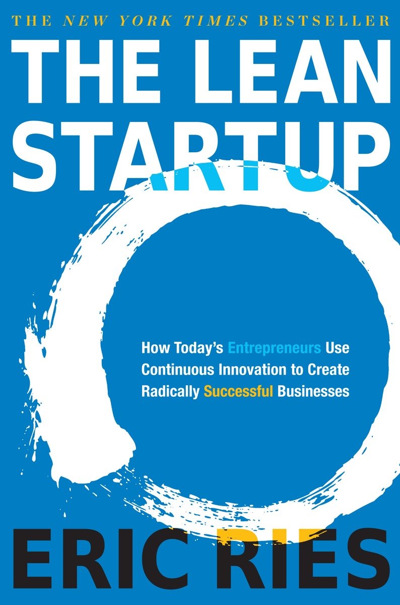9780307887894 The Lean Startup: How Today's Entrepreneurs Use Continuous Innovation to Create Radically Successful Businesses