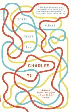 Sorry Please Thank You: Stories