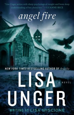 Angel Fire: A Novel