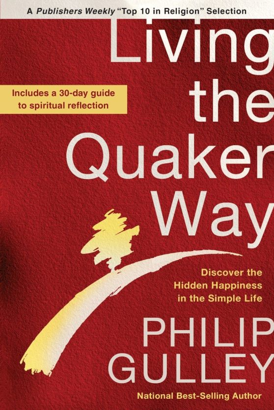 Discover the Hidden Happiness in the Simple Life: Living the Quaker Way