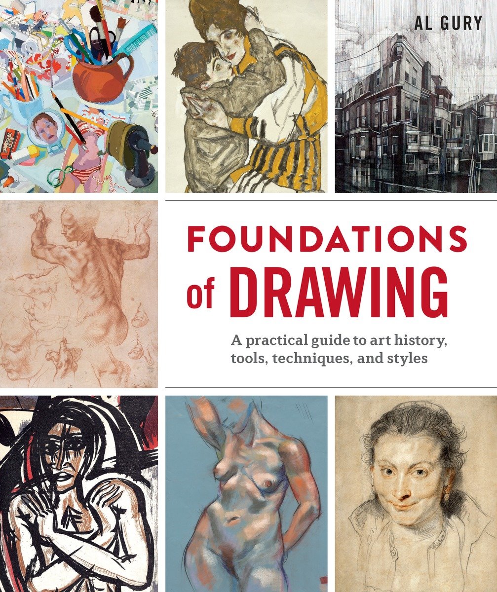9780307987181 A Practical Guide to Art History, Tools, Techniques, and Styles: Foundations of Drawing