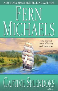 A Novel: Captive Splendors