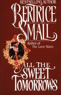 All the Sweet Tomorrows