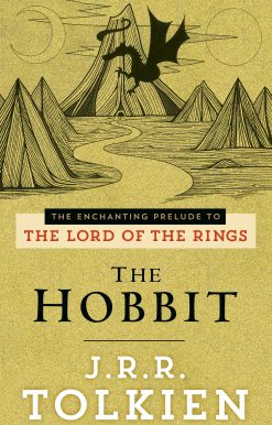 The Hobbit: The Enchanting Prelude to The Lord of the Rings