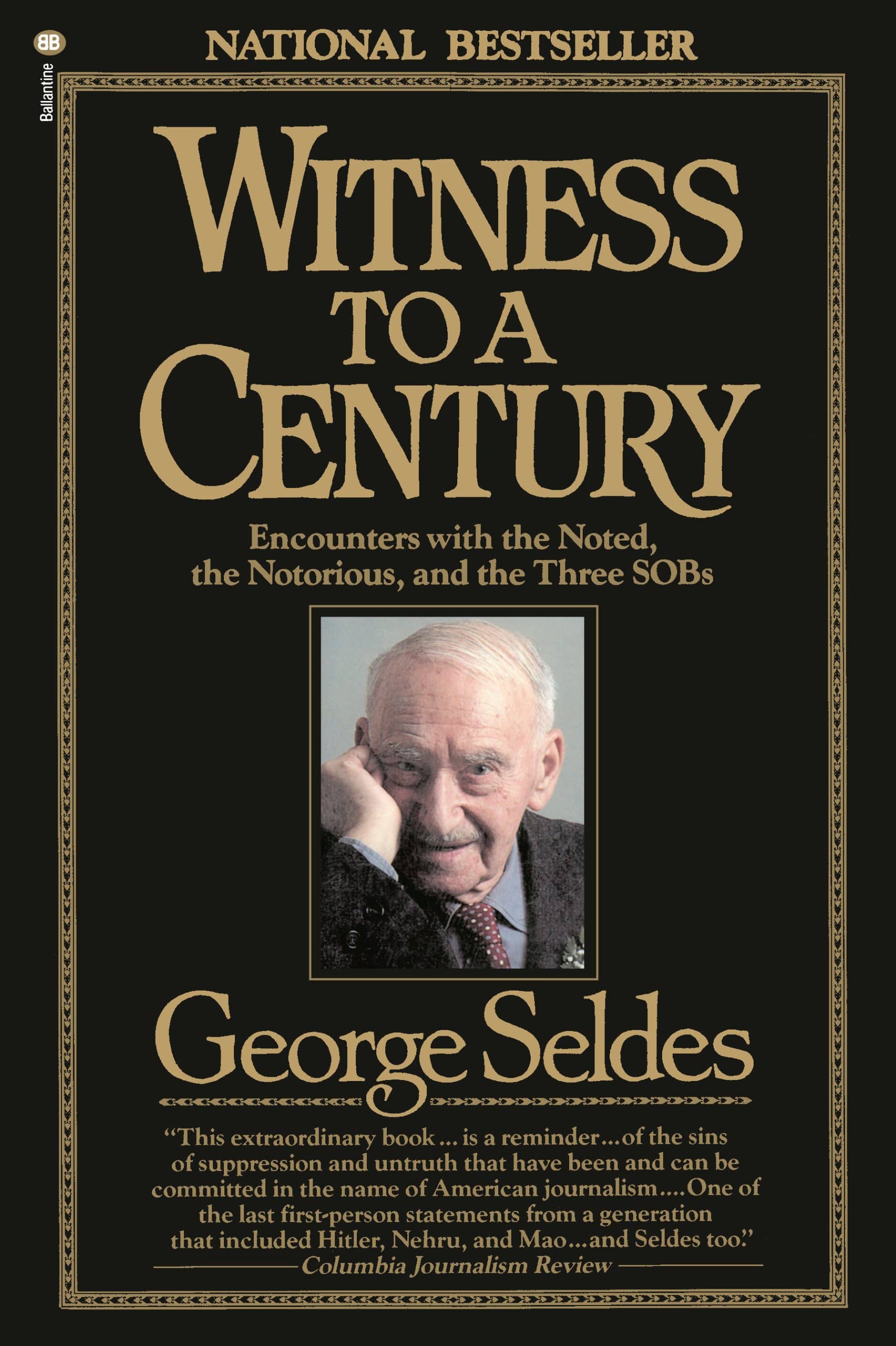 9780345353290 Witness to a Century: Encounters with the Noted, the Notorious, and the Three SOBs