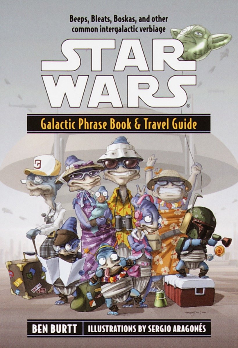 9780345440747 Star Wars: Galactic Phrase Book & Travel Guide