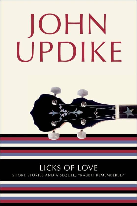 Short Stories and a Sequel, "Rabbit Remembered": Licks of Love