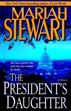A Novel: The President's Daughter