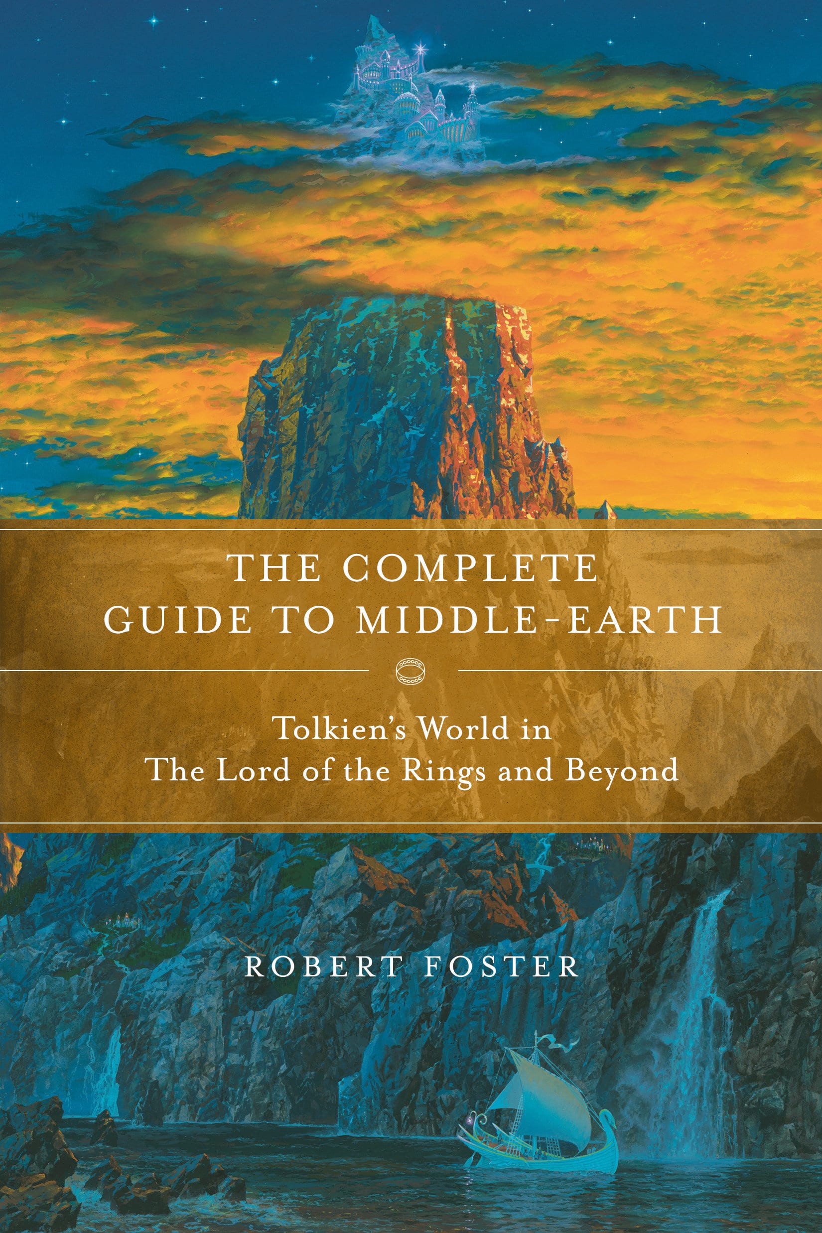 9780345449764 The Complete Guide to Middle-earth: Tolkien's World in The Lord of the Rings and Beyond
