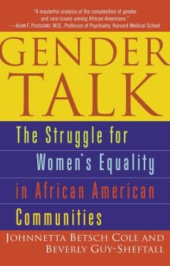 Gender Talk: The Struggle For Women's Equality in African American Communities