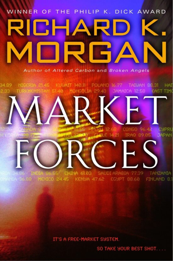 A Novel: Market Forces