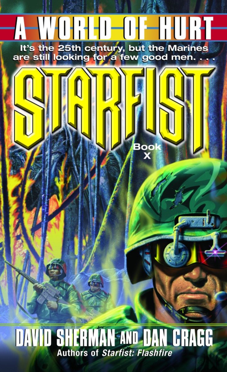 9780345460530 Starfist: A World of Hurt
