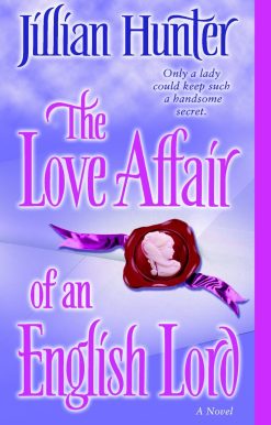 The Love Affair of an English Lord: A Novel
